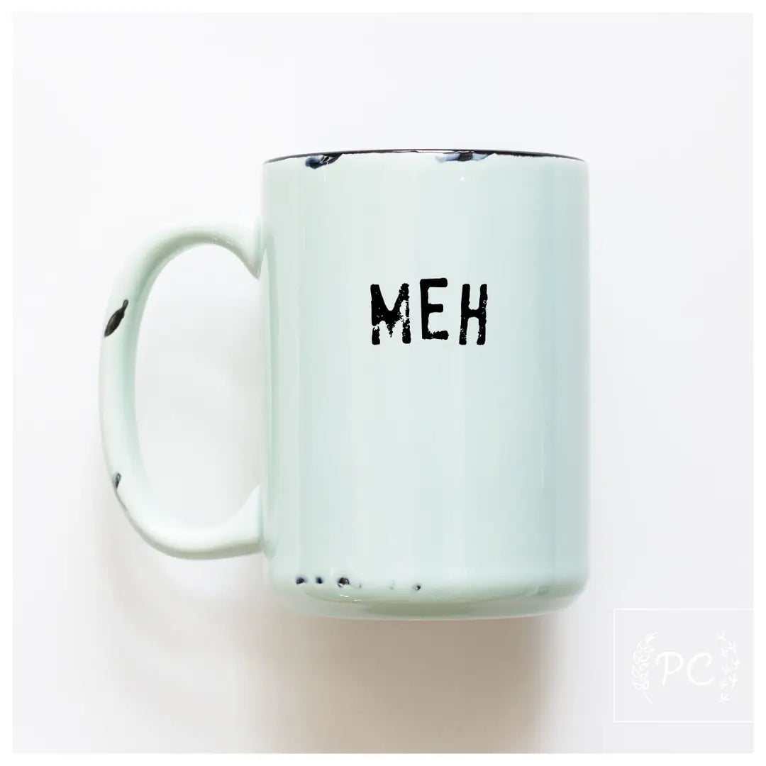 Meh