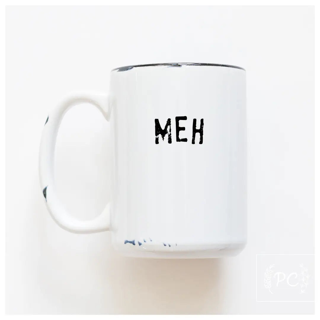 Meh