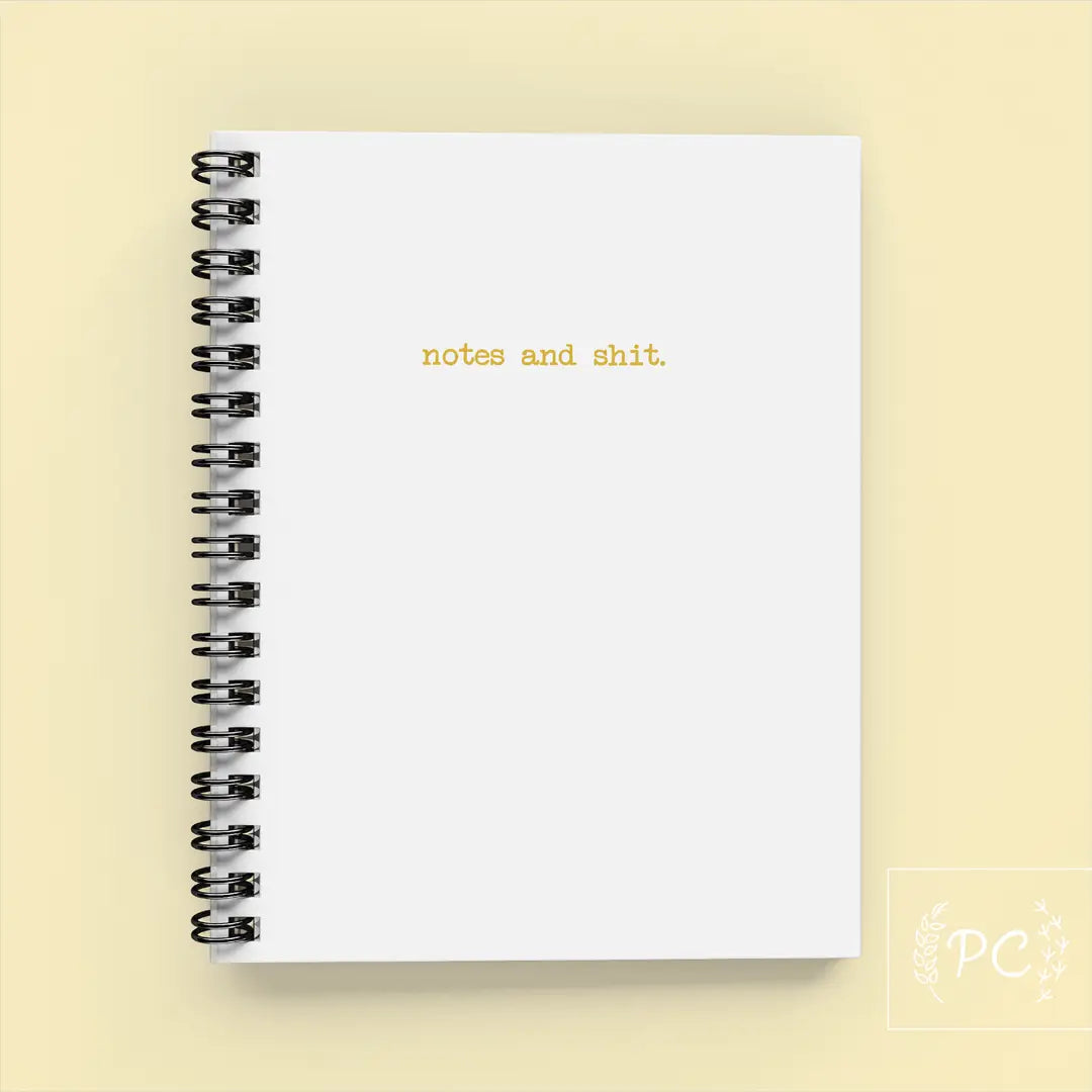 Notes and Shit