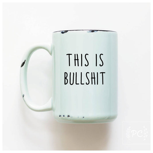 This is bullshit | ceramic mug: Green