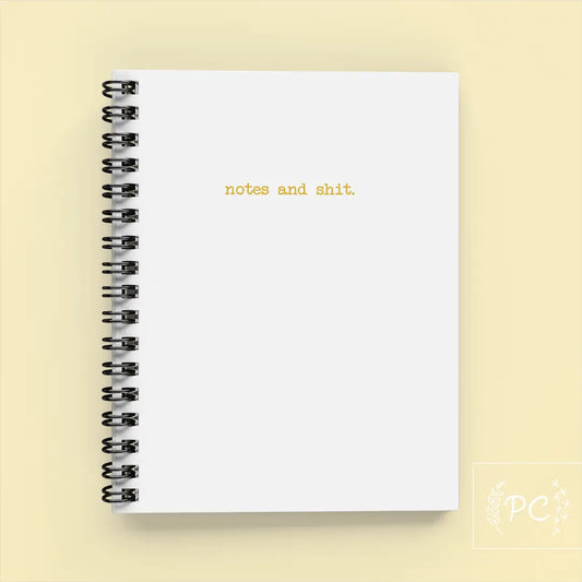 Notes and Shit
