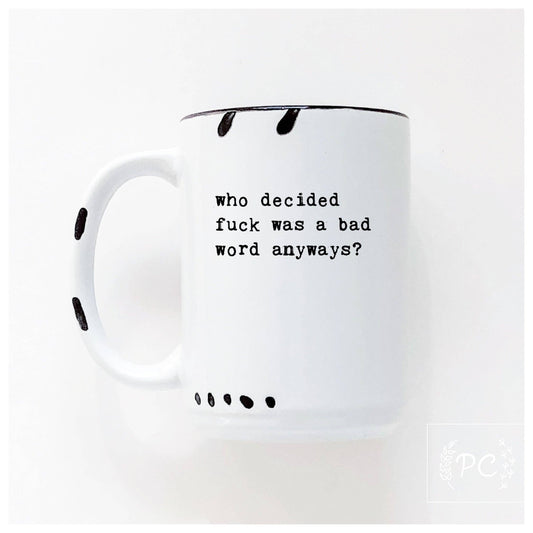 Who decided fuck was a bad word