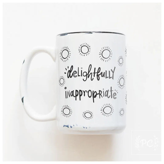 delightfully inappropriate