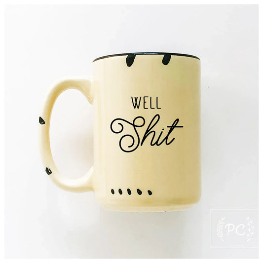 Well shit: Yellow